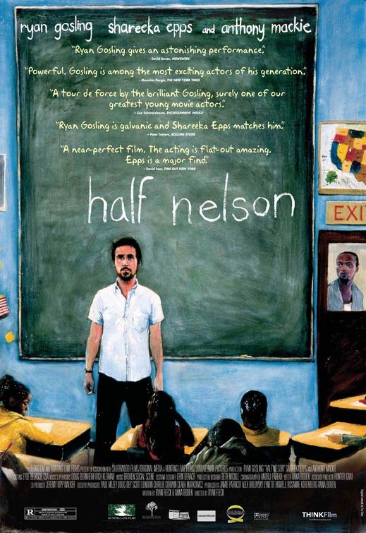 «Полузащитник» / Half Nelson — Райан Гослинг и зависимость