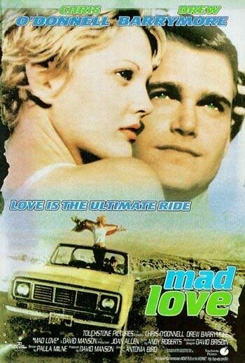 «Безумная любовь» / Mad Love (1995)